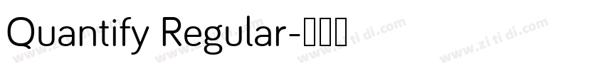 Quantify Regular字体转换